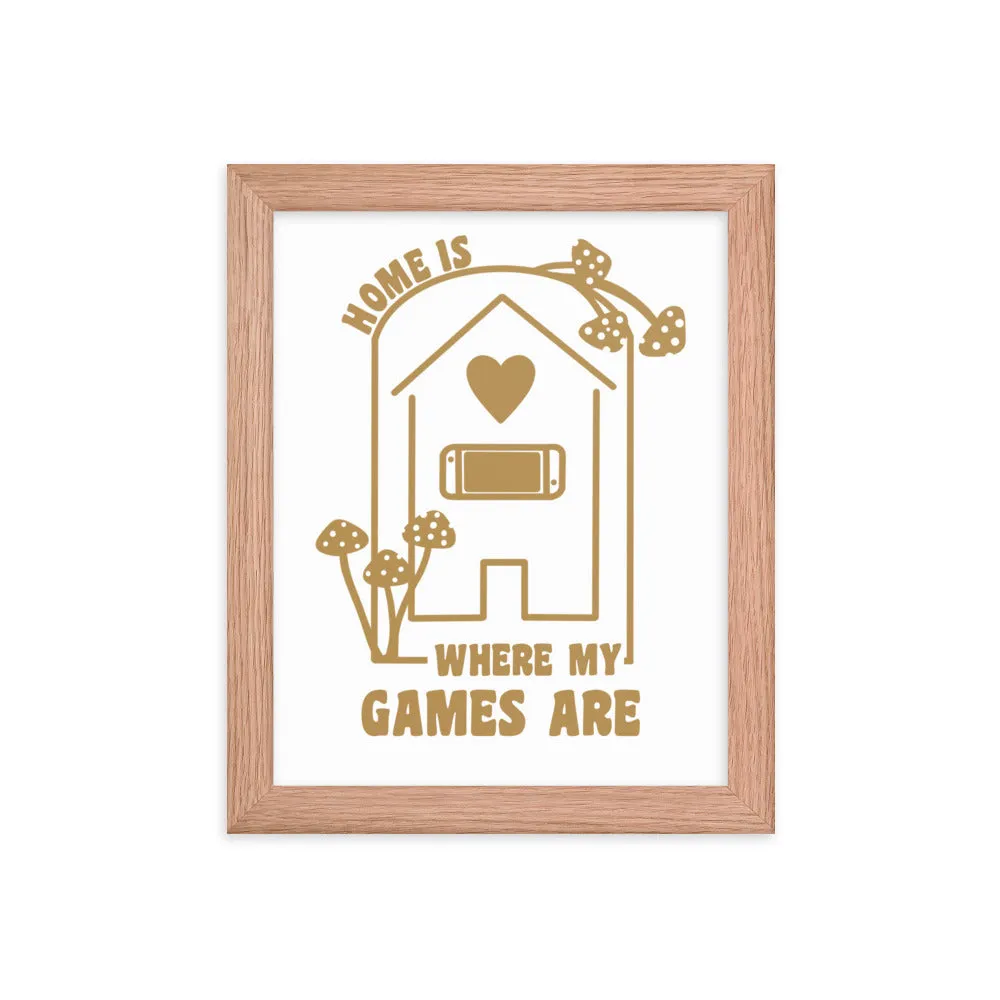 Where My Games Are | Framed poster | Cozy Games & Hobbies