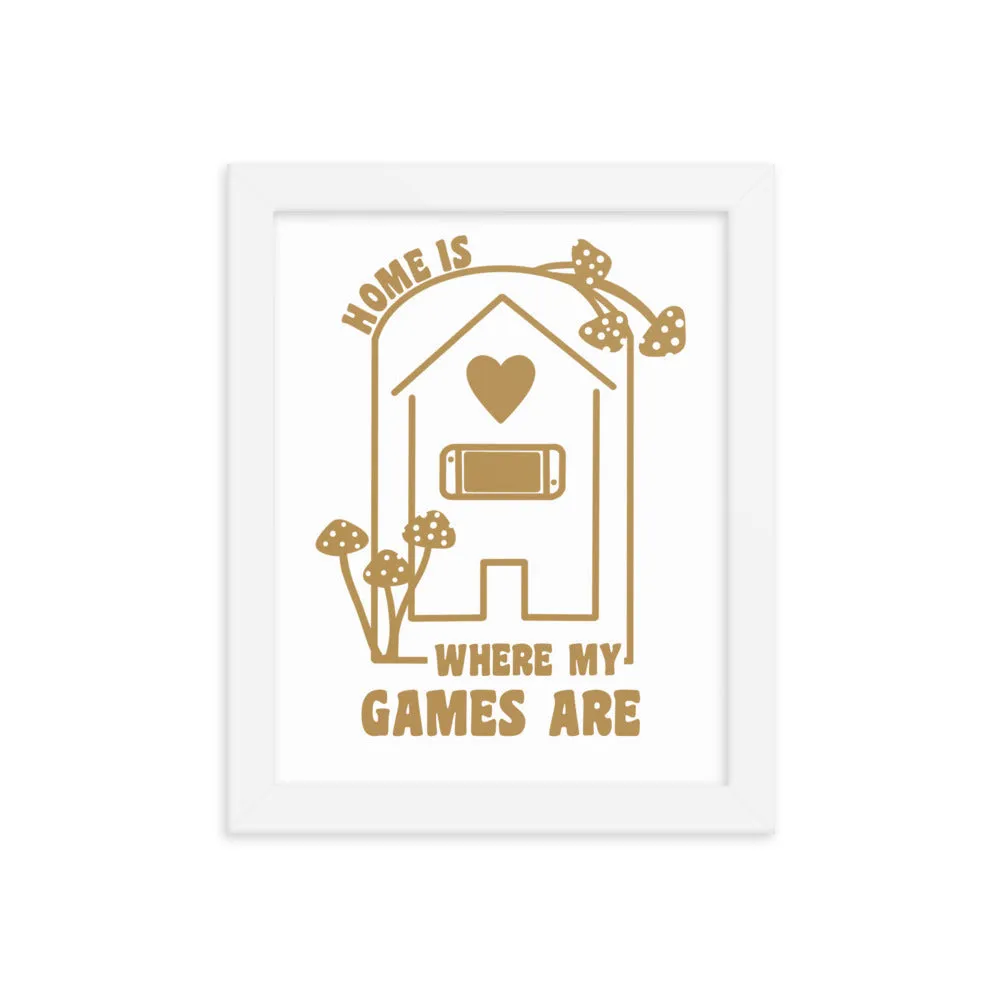 Where My Games Are | Framed poster | Cozy Games & Hobbies